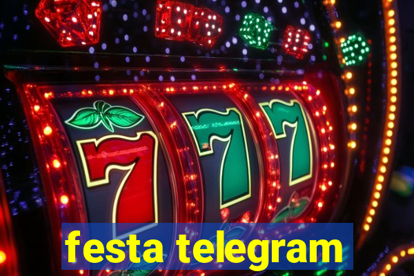 festa telegram